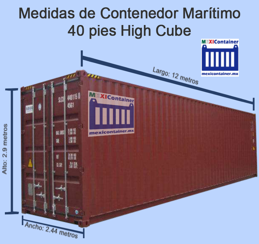 contenedor maritimo 40 pies high cube medidas mexicontainer
